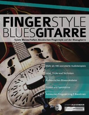 Fingerstyle Bluesgitarre - Joseph Alexander