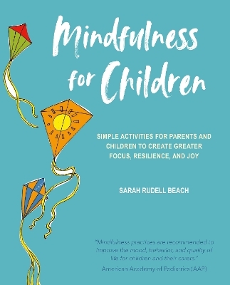 Mindfulness for Children - Sarah Rudell Beach