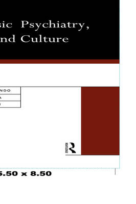 Forensic Psychiatry, Race and Culture -  Dr Suman Fernando,  Suman Fernando,  David Ndegwa,  Melba Wilson