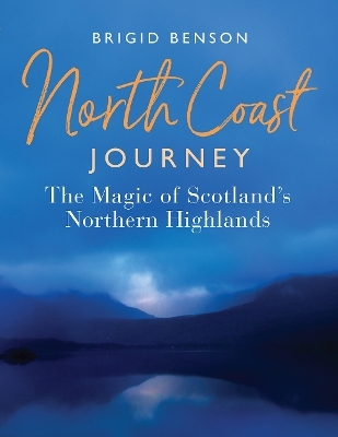 North Coast Journey - Brigid Benson