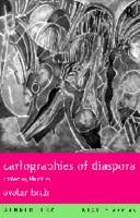 Cartographies of Diaspora -  Avtar Brah