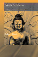 British Buddhism -  Robert Bluck