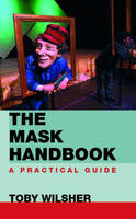 Mask Handbook -  Toby Wilsher