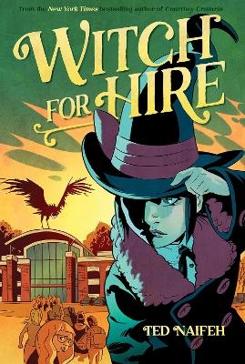 Witch For Hire - Ted Naifeh