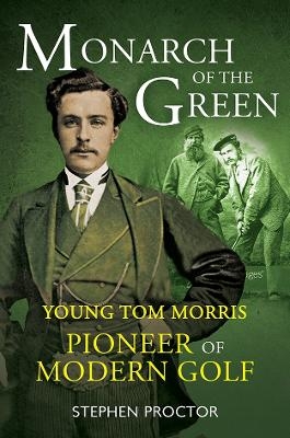 Monarch of the Green - Stephen Proctor