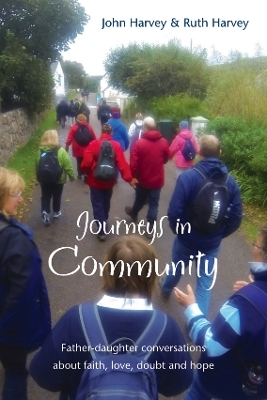 Journeys in Community - John Harvey, Ruth Harvey