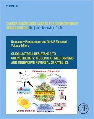 Glioblastoma Resistance to Chemotherapy: Molecular Mechanisms and Innovative Reversal Strategies - 