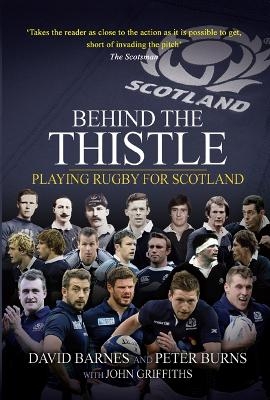 Behind the Thistle - David Barnes, Peter Burns