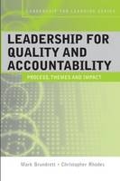 Leadership for Quality and Accountability in Education -  Mark Brundrett,  Christopher Rhodes