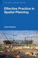 Effective Practice in Spatial Planning -  Janice Morphet