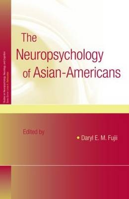 Neuropsychology of Asian Americans - 