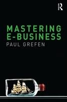 Mastering e-Business -  Paul Grefen