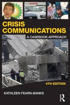 Crisis Communications -  Kathleen Fearn-Banks