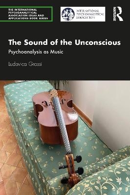 The Sound of the Unconscious - Ludovica Grassi