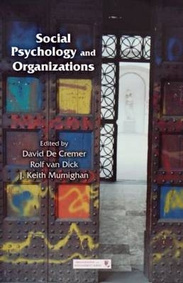 Social Psychology and Organizations - 