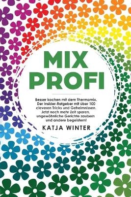 Mixprofi - Katja Winter