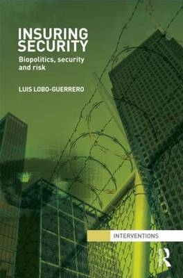 Insuring Security -  Luis Lobo-Guerrero