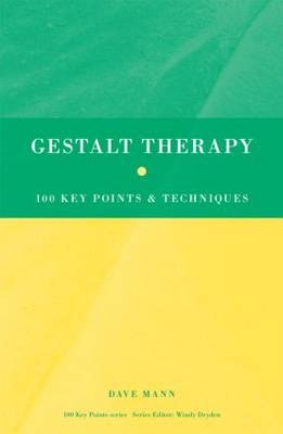 Gestalt Therapy -  Dave Mann