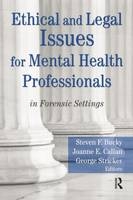 Ethical and Legal Issues for Mental Health Professionals - 