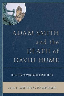 Adam Smith and the Death of David Hume - 