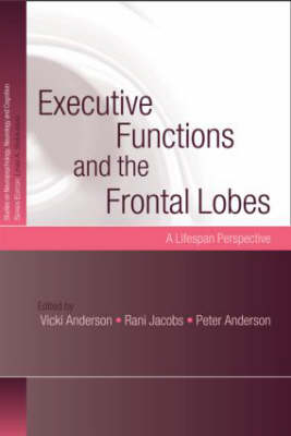 Executive Functions and the Frontal Lobes