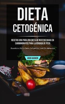 Dieta cetogénica - Ubon Mamon