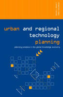 Urban and Regional Technology Planning -  Kenneth E. Corey,  Mark Wilson