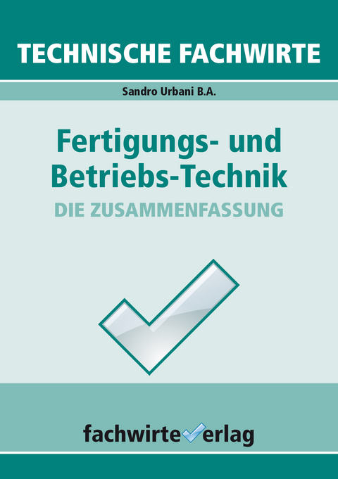 Technische Fachwirte - Sandro Urbani