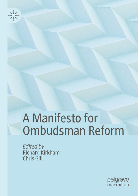 A Manifesto for Ombudsman Reform - 