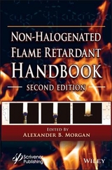 Non-halogenated Flame Retardant Handbook - Morgan, Alexander B.