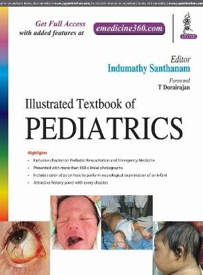 Illustrated Textbook of Pediatrics - Indumathy Santhanam