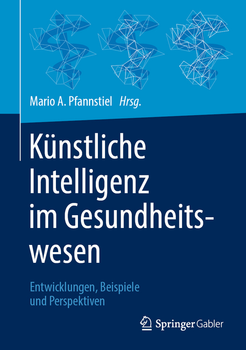 Künstliche Intelligenz im Gesundheitswesen - 