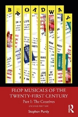 Flop Musicals of the Twenty-First Century - Purdy, Stephen