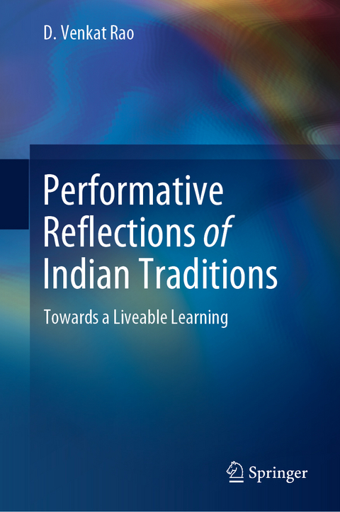 Performative Reflections of Indian Traditions - D. Venkat Rao