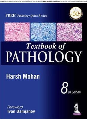 Textbook of Pathology - Harsh Mohan