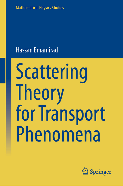 Scattering Theory for Transport Phenomena - Hassan Emamirad