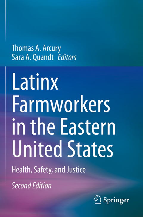 Latinx Farmworkers in the Eastern United States - 