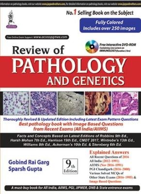 Review of Pathology and Genetics - Gobind Rai Garg, Sparsh Gupta