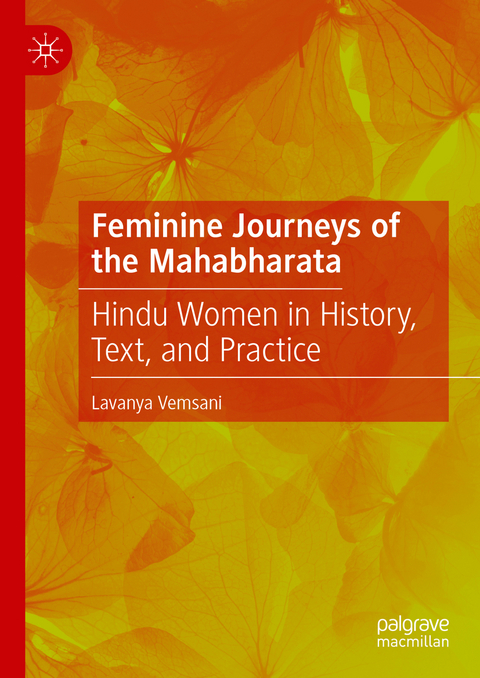 Feminine Journeys of the Mahabharata - Lavanya Vemsani