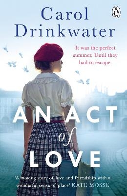 An Act of Love - Carol Drinkwater