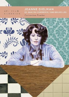 Jeanne Dielman, 23, quai du commerce, 1080 Bruxelles - Catherine Fowler