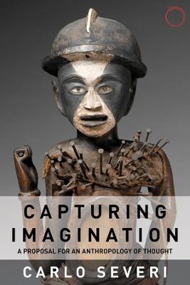 Capturing Imagination - Carlo Severi