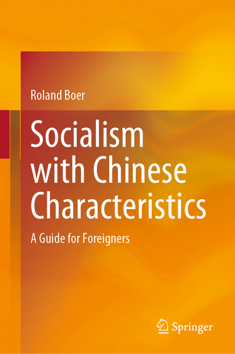 Socialism with Chinese Characteristics - Roland Boer