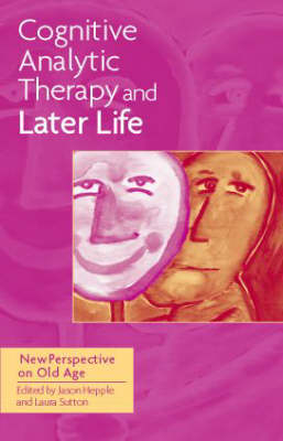 Cognitive Analytic Therapy and Later Life - 