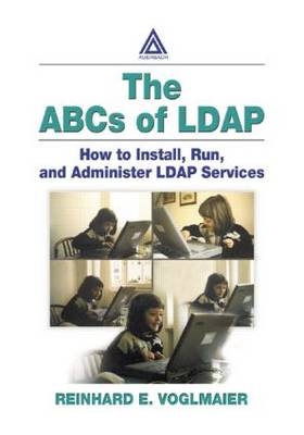 The ABCs of LDAP - Verona Reinhard E. (GlaxoSmithKline SpA  Italy) Voglmaier