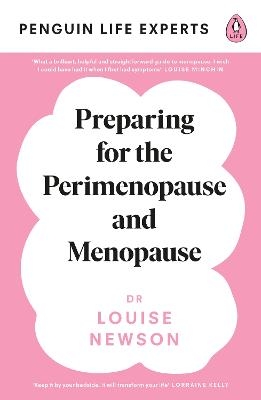 Preparing for the Perimenopause and Menopause - Dr Louise Newson