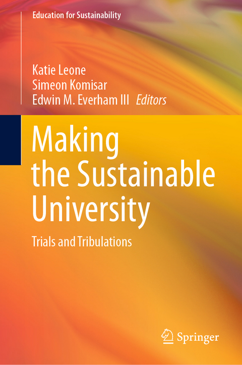 Making the Sustainable University - 