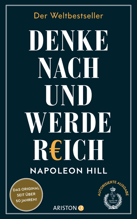 Denke nach und werde reich - Napoleon Hill