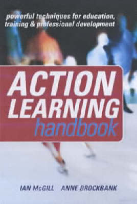 Action Learning Handbook -  Anne Brockbank,  Ian McGill