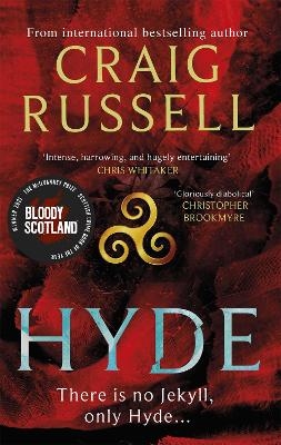 Hyde: WINNER OF THE 2021 McILVANNEY PRIZE FOR BEST CRIME BOOK OF THE YEAR - Craig Russell